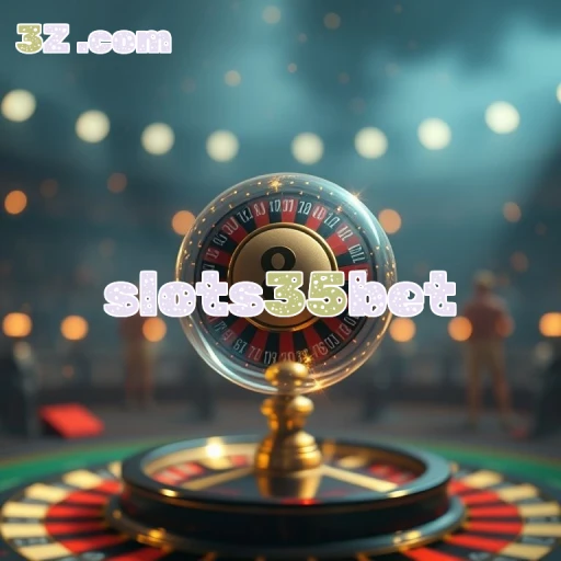 slots35bet Download Rápido