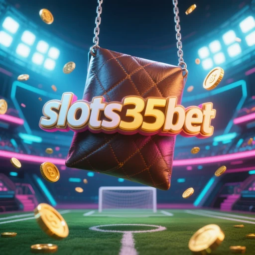 slots35bet | Login Rápido na Plataforma de Cassino que Faz Sucesso no Brasil